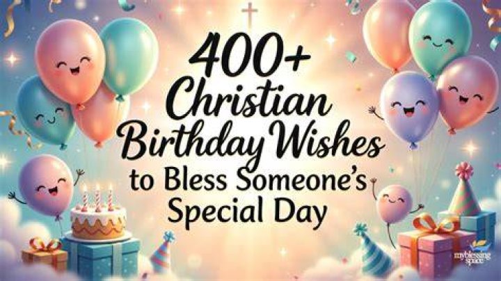 100+ Christian Birthday Wishes and Bible Verses WishesMsg