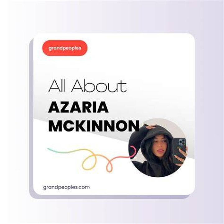 BlogPaper | Azaria McKinnon - Age, Family, Bio