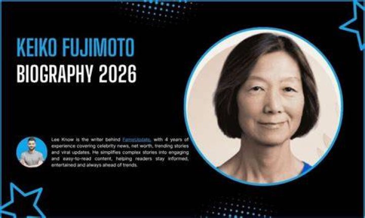 BlogPaper | Keiko Fujimoto - Age, Family, Bio