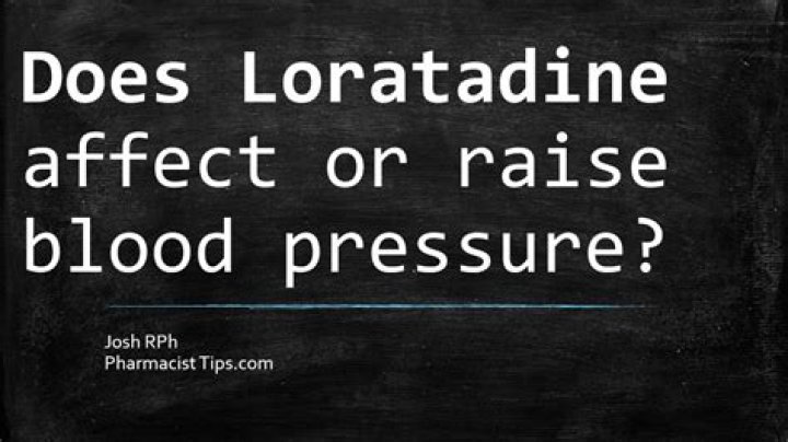 Can loratadine raise blood pressure?