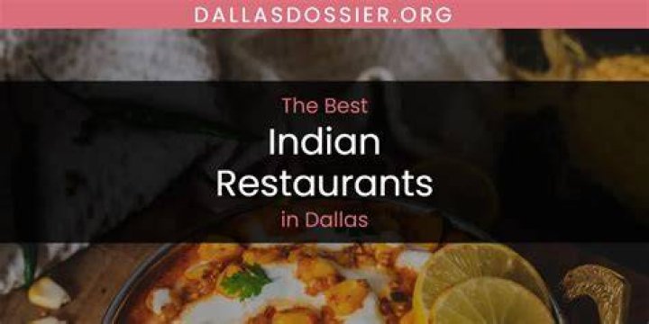 Discover The Secrets Of Dallas's Indian Restaurants