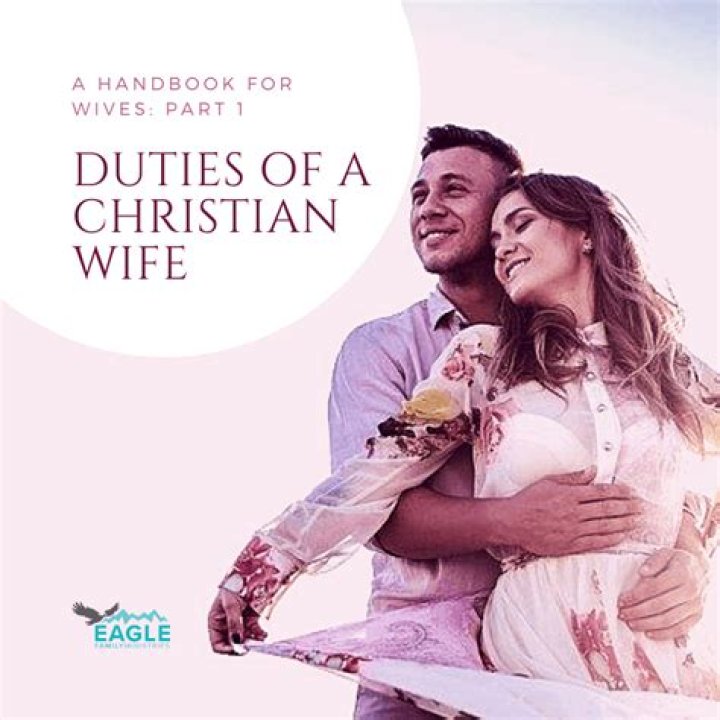 Duties of a Christian Wife Handbook Part 1 Eagle Family Ministries