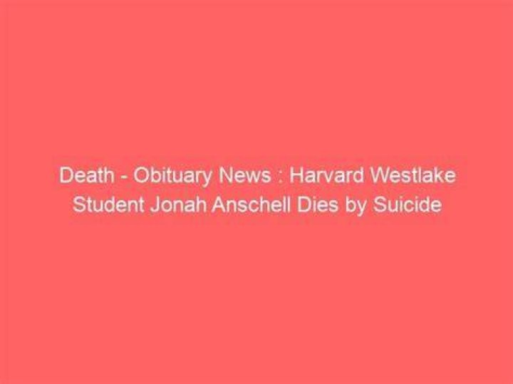 Harvard Westlake suicide 2023: Student death and obituary