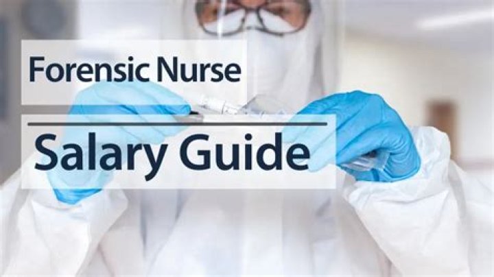 How much do forensic nurses make?