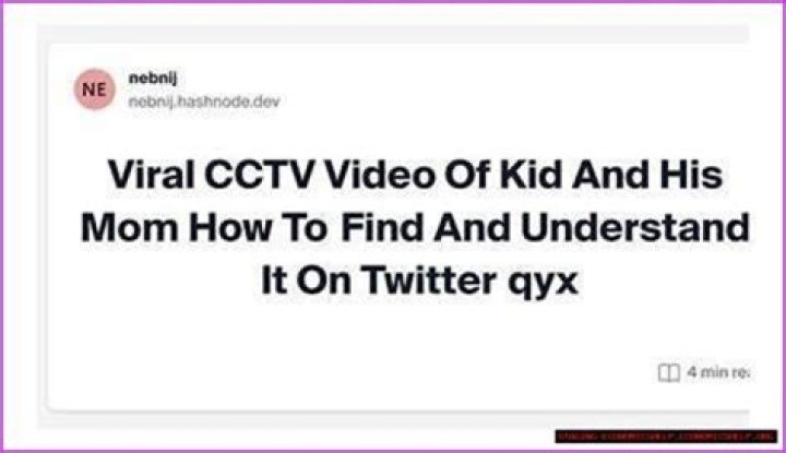 "Kid And His Mom CCTV Video Explained"