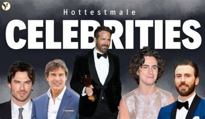 Meet The Hottest Male Celebrities: Your Guide To Hollywood's Sexiest Guys