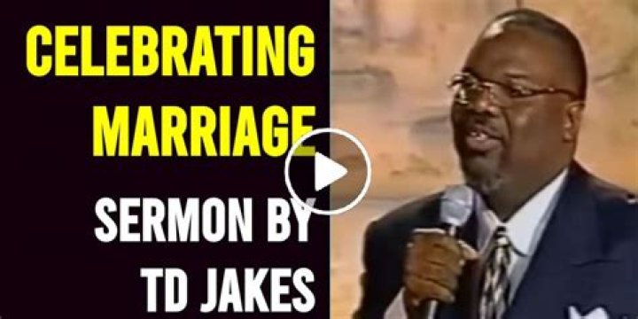 TD Jakes Watch Sermon Marriage Advice & Relationship Help Part 1