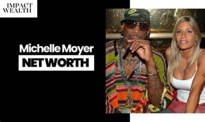 The Surprising Story Of Dennis Rodman And Michelle Moyer