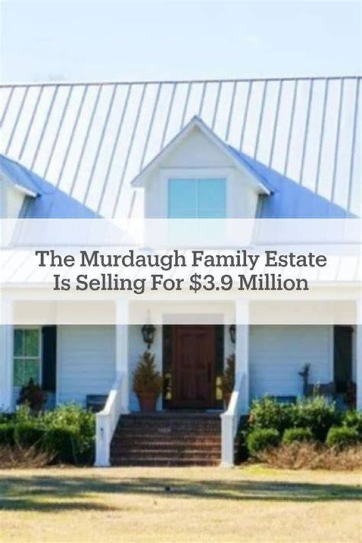 True Crime Fans The Murdaugh Family Estate Is Selling For 3.9 Million
