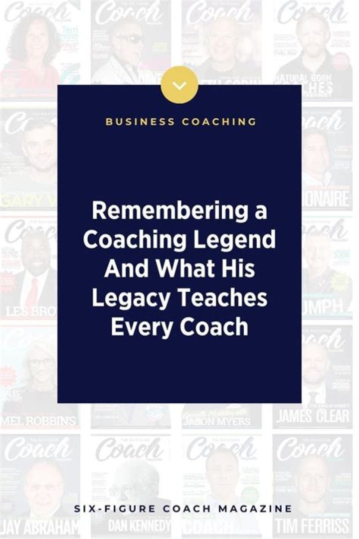 Uncover The Legacy Of A Coaching Legend