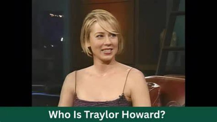 Uncover The World Of Traylor Howard: Discoveries And Insights