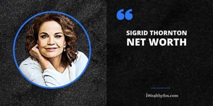 Unlocking Sigrid Thornton's Net Worth: Discoveries And Insights