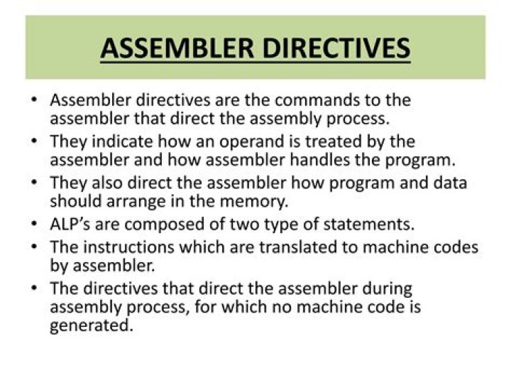 What are the assembler directives?